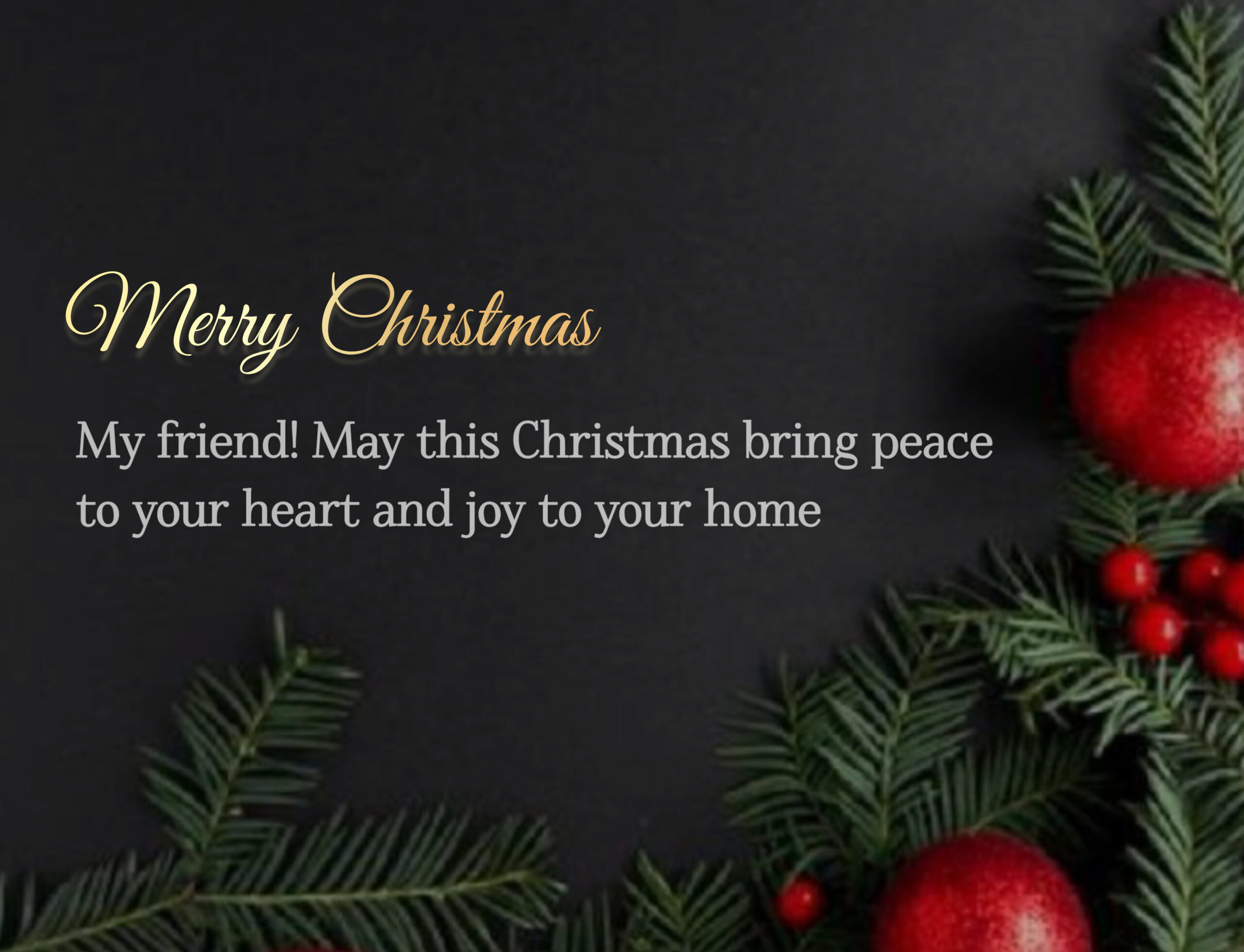 2 – Merry Christmas wishes for friends