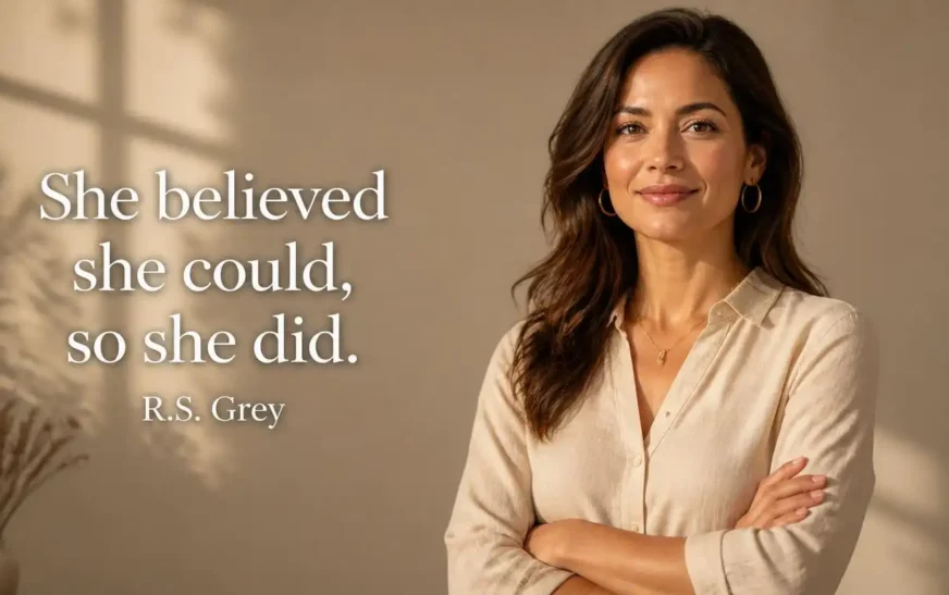 Confident woman in morning light, she believed she could so she did quote for women
